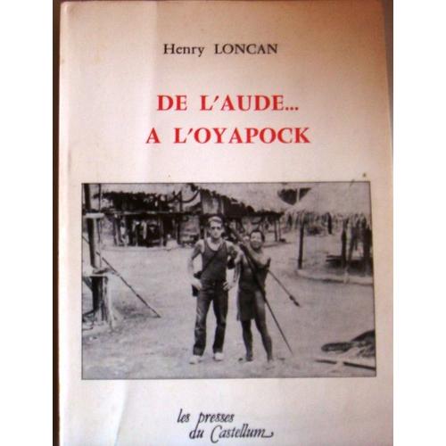 De L'aude... A L'oyapock