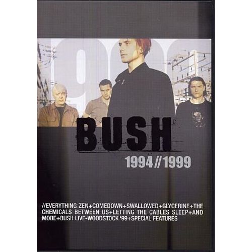 Bush : 1994 - 1999