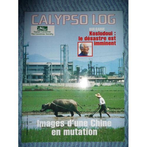 Calypso Log  N° 150 : Images D'une Chine En Mutation