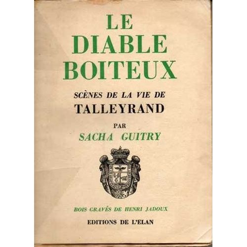 Le Diable Boîteux, Scènes De La Vie De Talleyrand