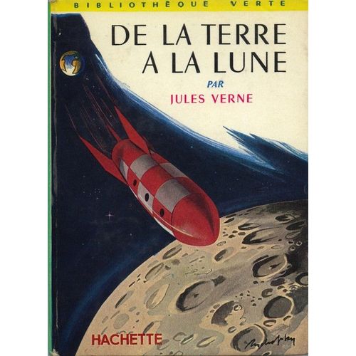 De La Terre A La Lune