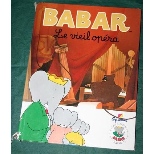 Babar - Le Vieil Opéra