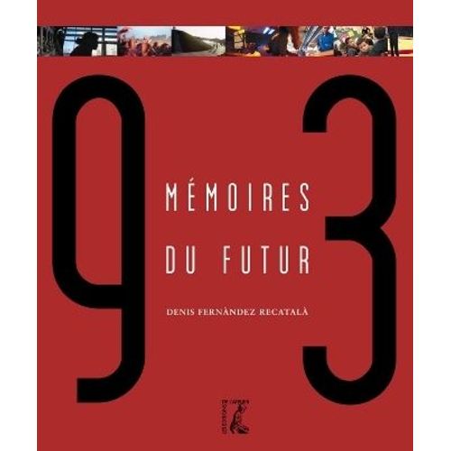 93 Mémoires Du Futur