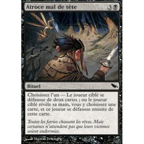 Atroce Mal De Tête  - Magic Mtg - Sombrelande 79 - C