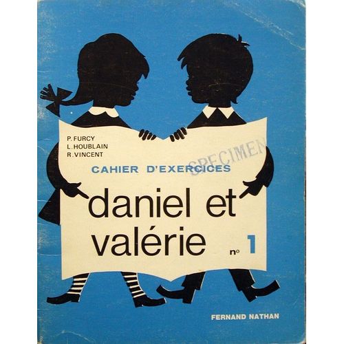 Cahier D'exercices Daniel Et Valerie N° 1  De 1974