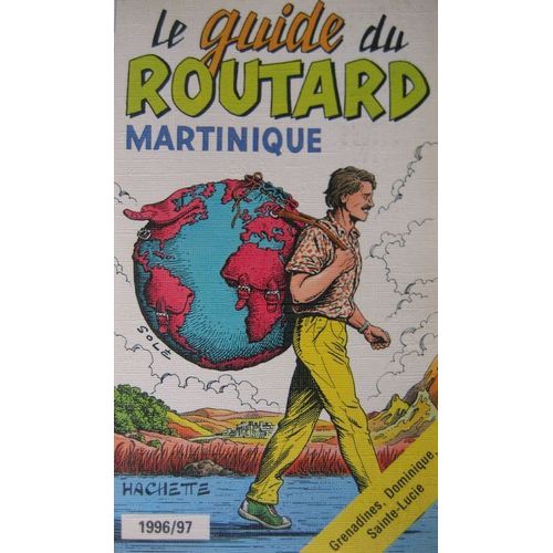 Martinique, Grenadines, Dominique, Sainte-Lucie