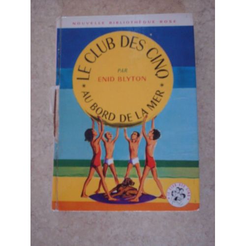 Le Club Des 5 Au Bord De La Mer. Illustrations De Amicis