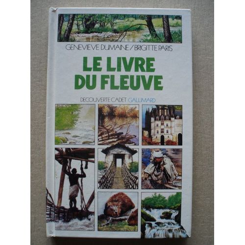 Le Livre Du Fleuve
