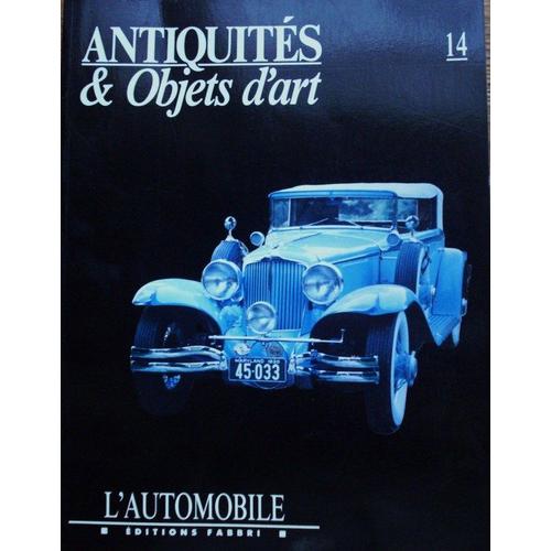 Antiquites Et Objets D'art  N° 14 : L'automobile