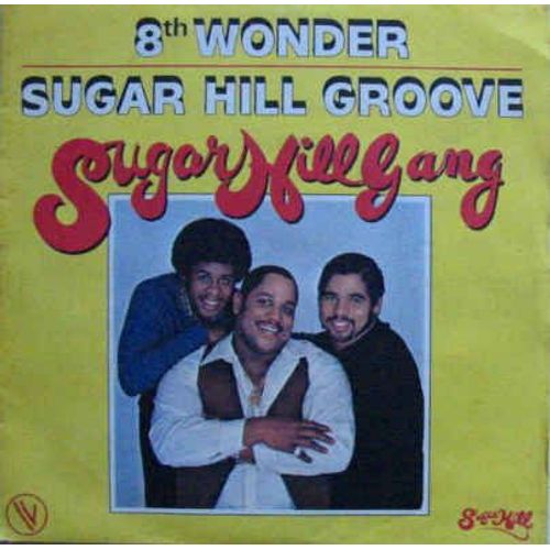 8th Wonder       Sugar Hill Groove