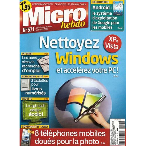 Micro Hebdo  N° 571 : Nettoyez Windows Et Accelerez Votre Pc