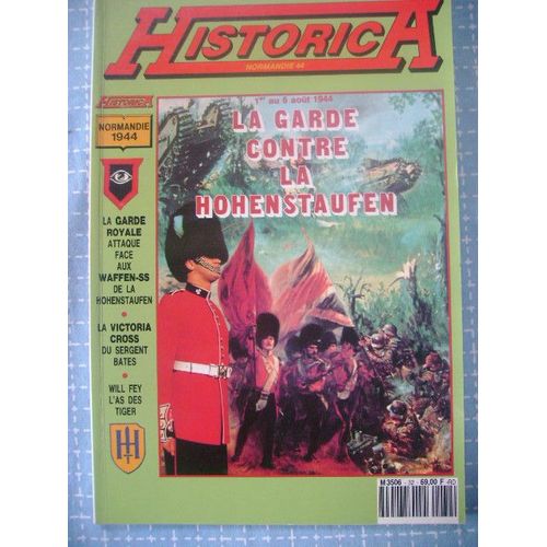 Historica  N° 32 : La Garde Contre La Hohenstaufen