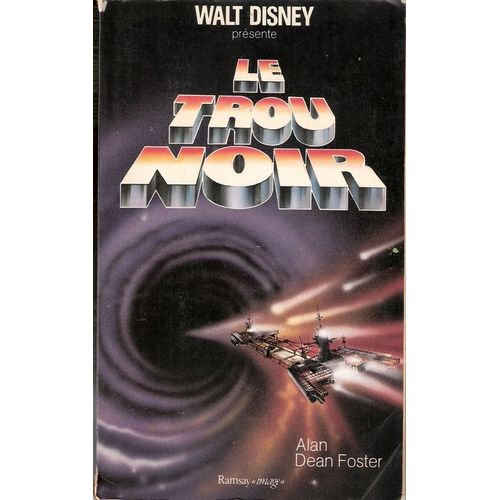 Le Trou Noir.Presente Par Walt Disney