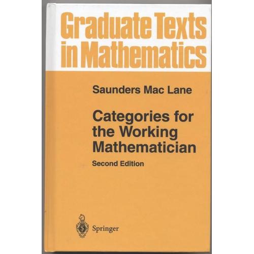 Categories For The Working Mathematician - Second Edition