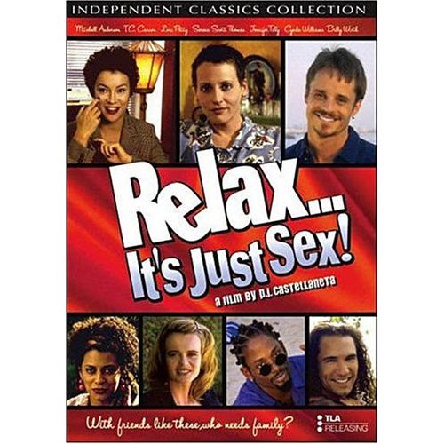 Relax... It's Just Sex !