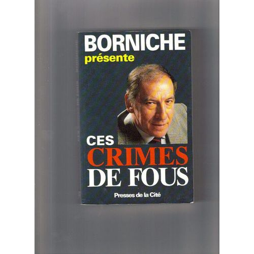 Ces Crimes De Fous