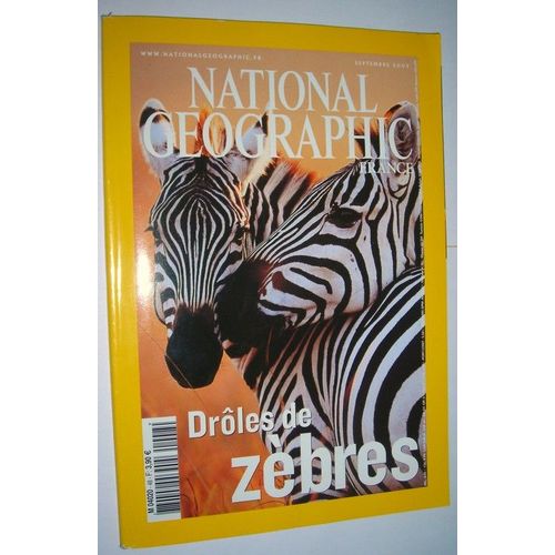 National Géographic France  N° 48 : Drôles De Zèbres