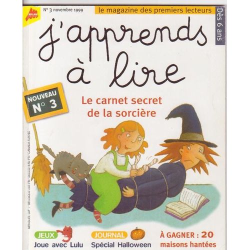 J'apprends À Lire N° 03 : Le Carnet Secret De La Sorciere