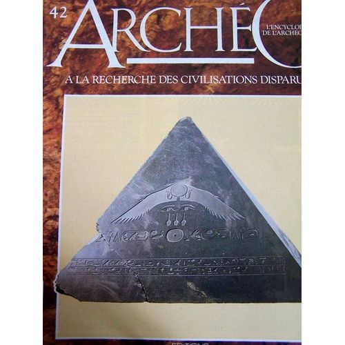 Archeo  N° 42 : Reunification De La Dynastie