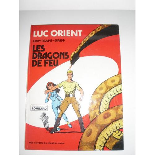 Luc Orient "Les Dragons De Feu"
