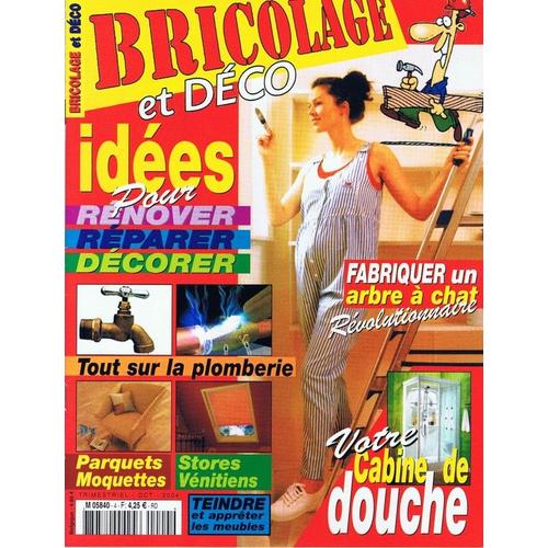 Bricolage Et Déco  N° 4 : Idées Pour Rénover, Réparer, Décorer