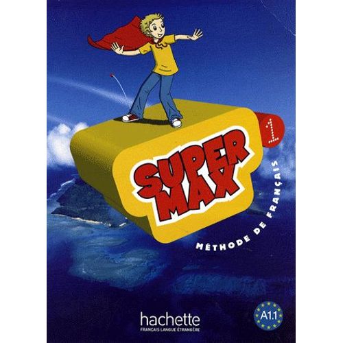 Super Max 1 - Méthode De Français