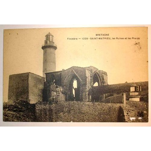 Carte Postale Ancienne Finistere Saint Mathieu Les Ruines Et Les Phares