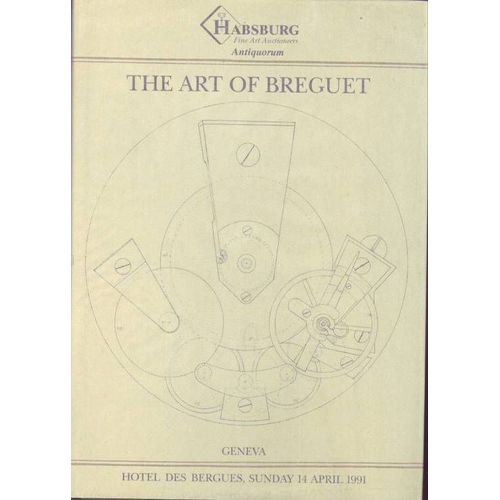 The Art Of Breguet - An Important Collection Of 204 Watches, Clocks And Wristwatches / Geneva - Hotel Des Bergues - 14 April 1991