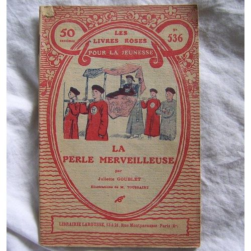 Les Livres Roses Pour La Jeunesse - La Perle Merveilleuse - N°536