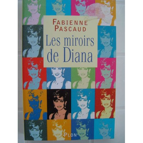 Les Miroirs De Diana