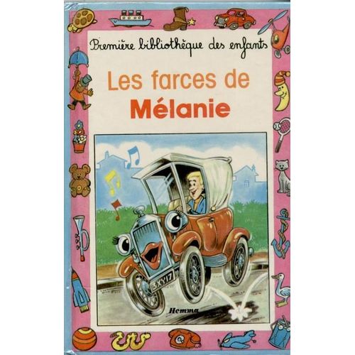 Les Farces De Mélanie - Illustrations De Jacques Geron