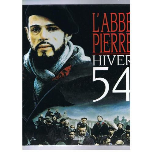 L'abbe Pierre Hiver 54