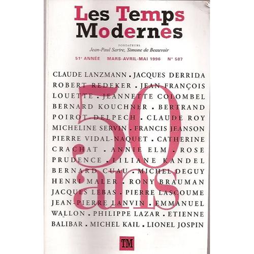 Les Temps Modernes N° 587,50ans Les Temps Modernes N° 587, 50ans