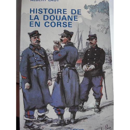Histoire De La Douane En Corse