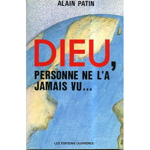 Dieu, Personne Ne L'a Jamais Vu Dieu, Personne Ne L'a Jamais Vu
