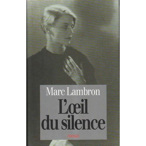 L'oeil Du Silence