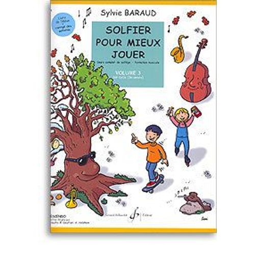 Solfier Pour Mieux Jouer Vol.3