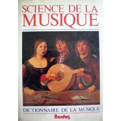 Science De La Musique - Tome 1