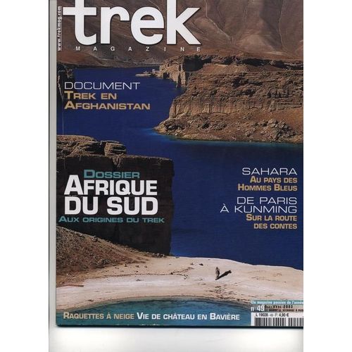 Trek Magazine N° 49 : Dossier Afrique Du Sud Aux Origines Du Trek
