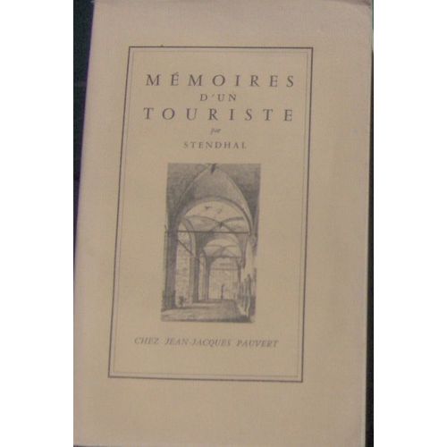 Mémoires D'un Touriste - Nouvelle Édition Illustrée De 24 Gravures Contemporaines