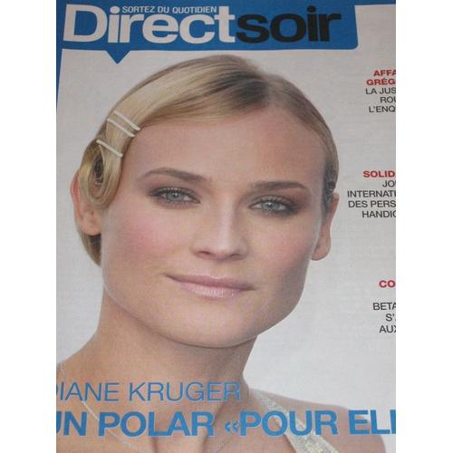 Direct Soir  N° 456 : Diane Kruger Dans "Pour Elle" Avec Vincent Lindon