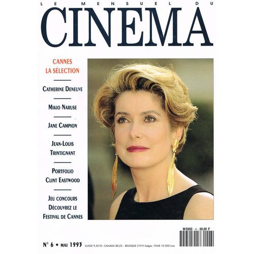 Le Mensuel Du Cinema  N° 6 : Mikio Naruse Et Catherine Deneuve
