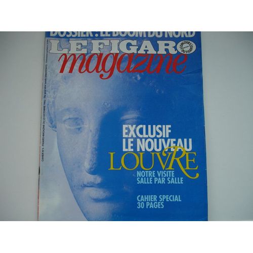 Le Figaro Magazine  N° 3 : Le Nouveau Louvre