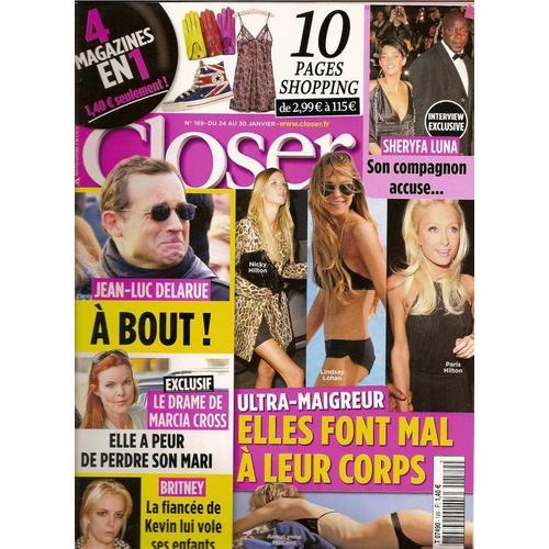 Closer  N° 189 : Rachel Legrain-Trapani- Britney Spears - Marcia Cross- Sheryfa Luna- Jean-Luc Delarue - Mikelangelo Loconte - Aurélie Vaneck - Astrid Veillon