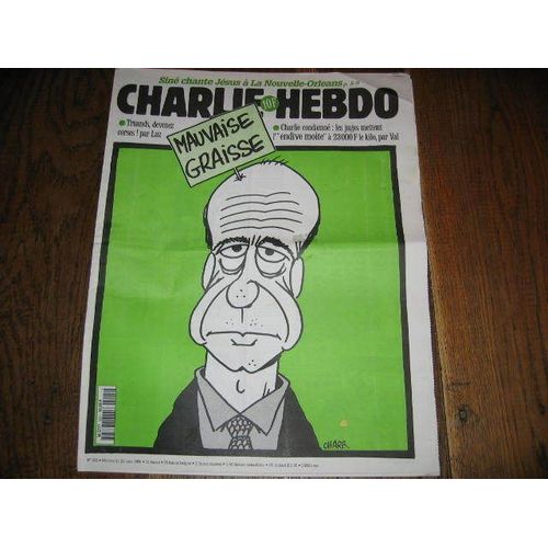 Charlie Hebdo  1996 Mai 22  N° 205 : Mauvaise Graisse