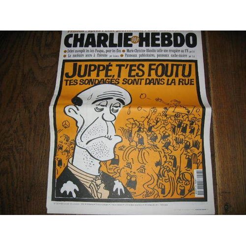 Charlie Hebdo  1996  Octobre 16  N° 226 : Juppe T'es Foutu Tes Sondages Sont Dans La Rue