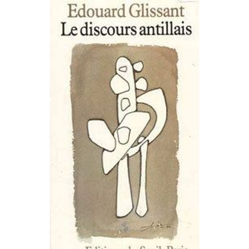 Le Discours Antillais