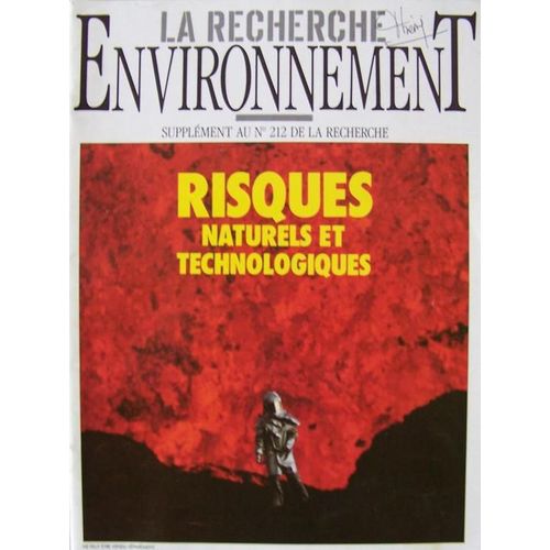 La Recherche De 07-08-1989  N° 212 : Derniers Noyaux Atomiques, Liposomes, Newton Et L'alchimie, Les Dunes Du Littoral Avec Supplément : Risques Naturels Et Technologiques