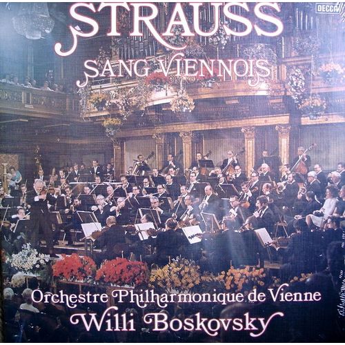 Strauss Vol 3 : Sang Viennois / Orchestre Philharmonique De Vienne, Willi Boskovsky