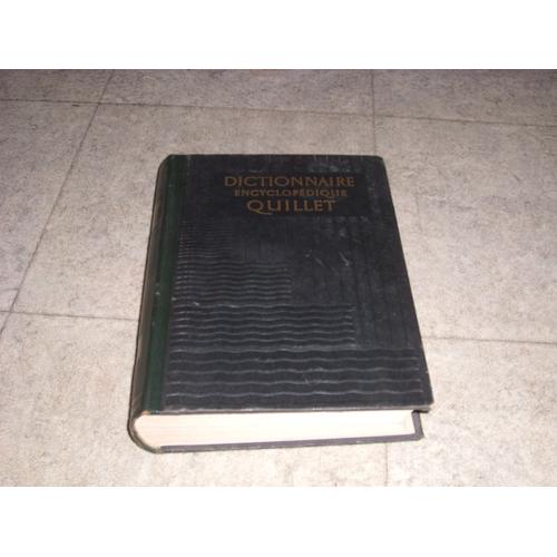 Dictionnaire Encyclopedique Quillet 6 Vol